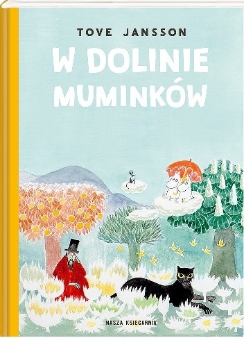 W Dolinie Muminków - Tove Jansson