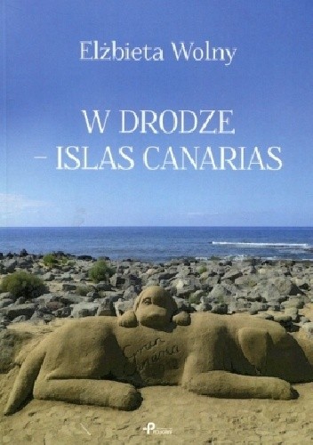 W drodze - Islas Canarias - Elżbieta Wolny