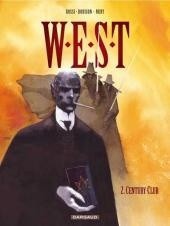W.E.S.T. tom 2: Century Club - Fabien Nury