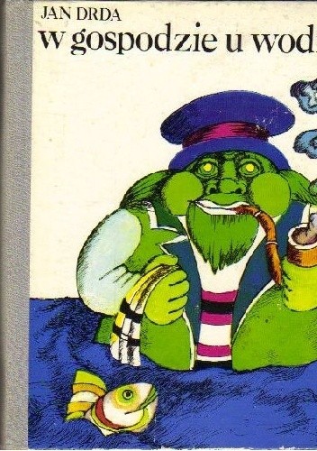 W gospodzie u wodnika - Jan Drda