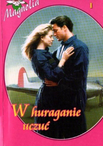 W huraganie uczuć - Patricia Werner