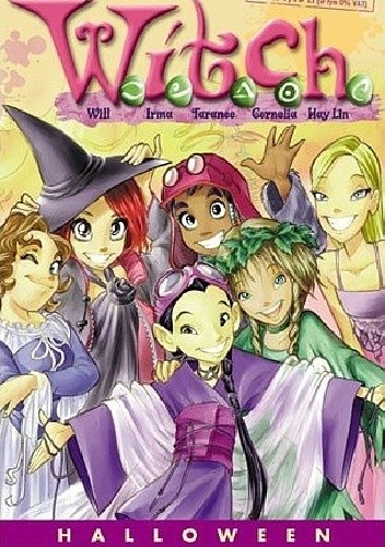 W.I.T.C.H. Tom 1 - Halloween - Francesco Artibani