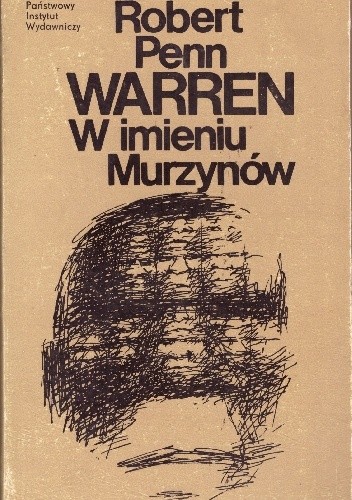 W imieniu Murzynów - Robert Penn Warren