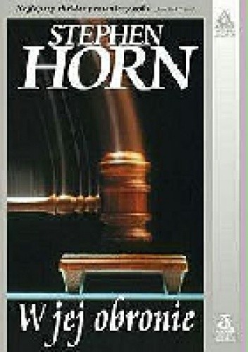W jej obronie - Stephen Horn