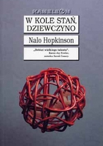 W kole stań dziewczyno - Nalo Hopkinson