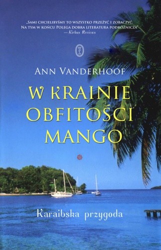 W krainie obfitości mango. Karaibska przygoda - Ann Vanderhoof