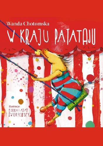 W kraju Patataju - Wanda Chotomska