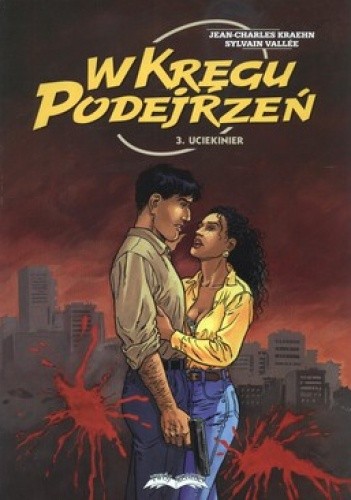 W kręgu podejrzeń 3. Uciekinier - Sylvain Vallée