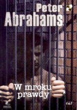 W mroku prawdy - Peter Abrahams