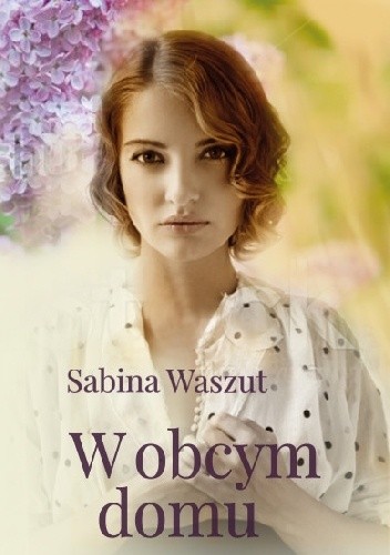 W obcym domu - Sabina Waszut