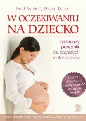 W oczekiwaniu na dziecko - Heidi E. Murkoff