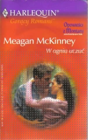 W ogniu uczuć - Meagan McKinney