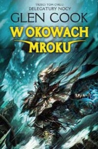 W okowach mroku - Glen Cook