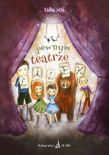 W pewnym teatrze lalek - Lidia Miś