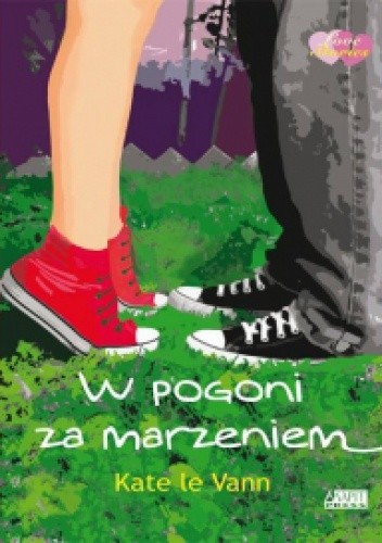 W pogoni za marzeniem - Kate Le Vann