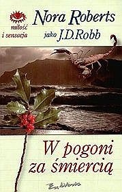 W pogoni za śmiercią - J.D. Robb