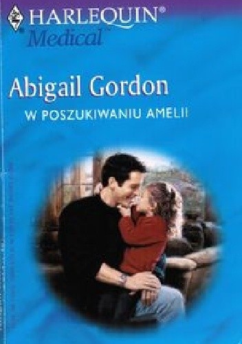 W poszukiwaniu Amelii - Abigail Gordon