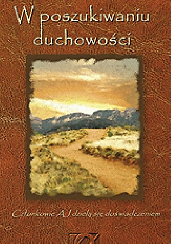 W Poszukiwaniu Duchowości - praca zbiorowa