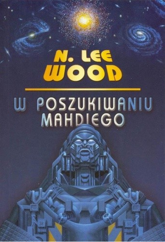 W poszukiwaniu Mahdiego - N.Lee Wood