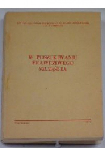 W poszukiwaniu prawdziwego szczęścia - Jan Van Gijs