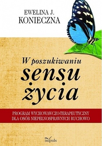 W poszukiwaniu sensu życia - Ewelina Konieczna