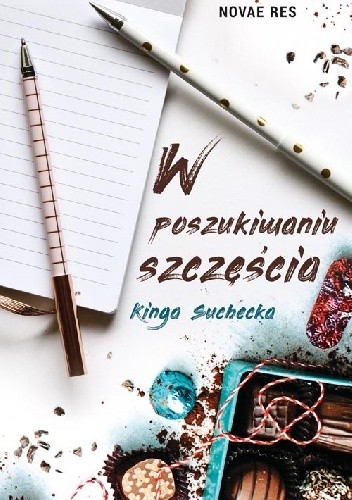 W poszukiwaniu szczęścia - Kinga Suchecka