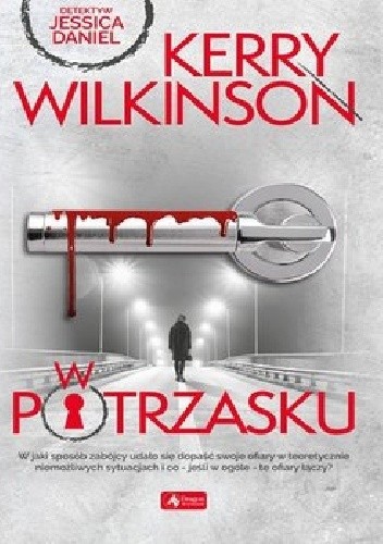 W potrzasku - Kerry Wilkinson