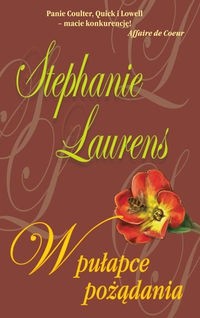W pułapce pożądania - Stephanie Laurens