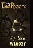 W pułapce władzy - Nancy Taylor Rosenberg