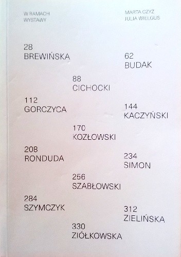 W ramach wystawy - Marta Czyż