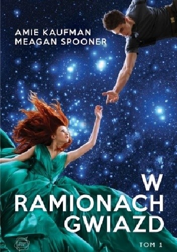 W ramionach gwiazd - Amie Kaufman