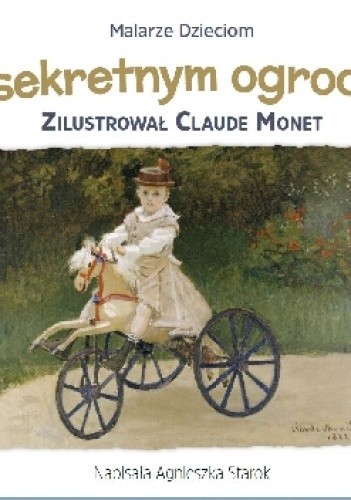 W sekretnym ogrodzie - Agnieszka Starok