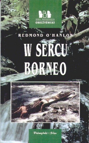 W sercu Borneo - Redmond O'Hanlon