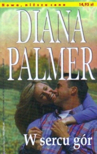 W sercu gór - Diana Palmer