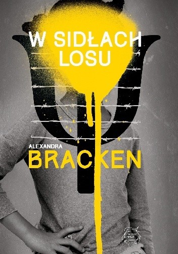 W sidłach losu - Alexandra Bracken