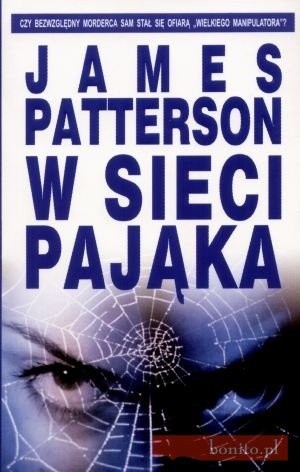W sieci pająka - James Patterson