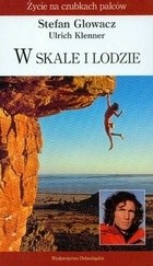 W skale i lodzie - Stefan Glowacz