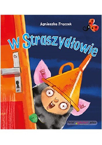 W Straszydłowie - Agnieszka Frączek