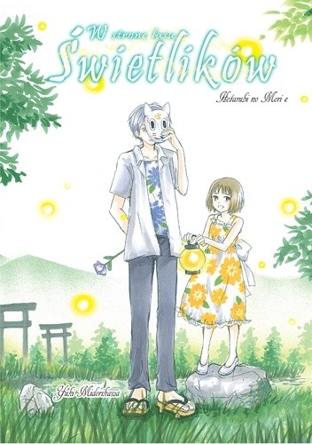 W stronę lasu świetlików - Yuki Midorikawa