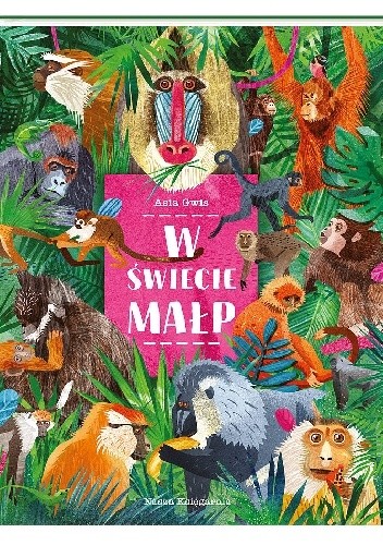 W świecie małp - Asia Gwis