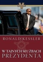 W tajnych służbach prezydenta - Ronald Kessler