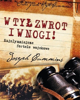 W tył zwrot i w nogi! - Joseph Cummins