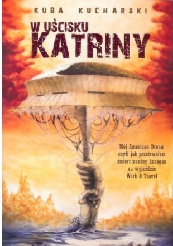 W uścisku Katriny - Kuba Kucharski