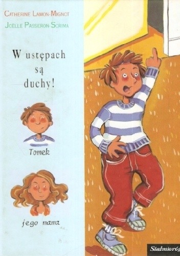 W ustępach są duchy! - Catherine Lamon Mignot