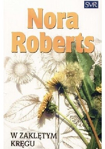 W zaklętym kręgu - Nora Roberts