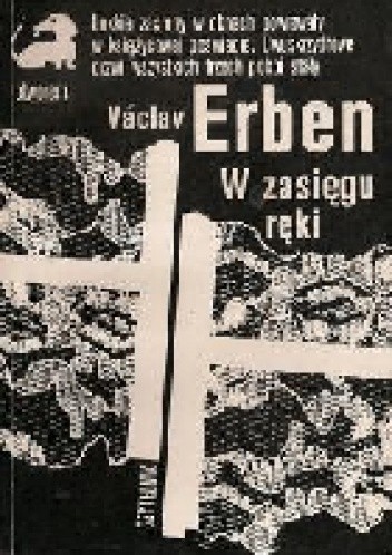 W zasięgu ręki - Václav Erben