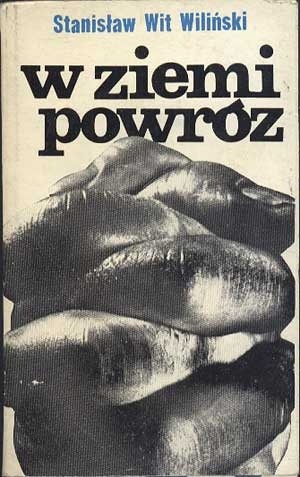 W ziemi powróz - Stanisław Wit Wiliński