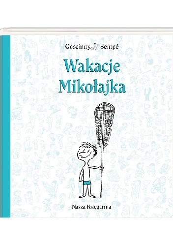 Wakacje Mikołajka - Jean-Jacques Sempé