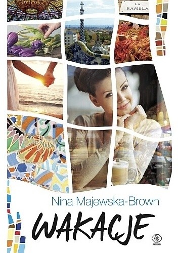 Wakacje - Nina Majewska-Brown