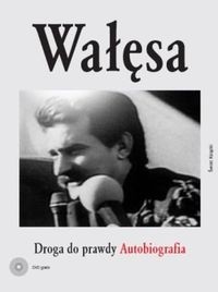 Wałęsa Droga do prawdy Autobiografia - Lech Wałęsa